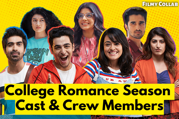 College Romance Season Cast & Crew Members