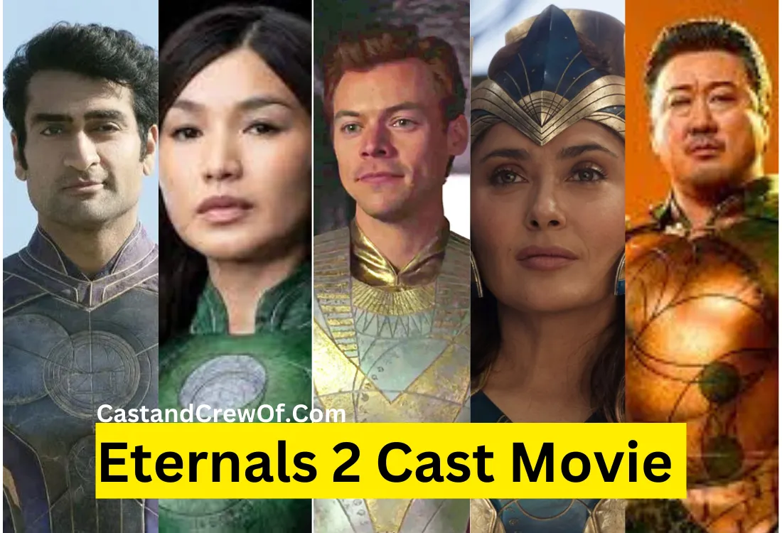 Eternals 2 Movie Cast