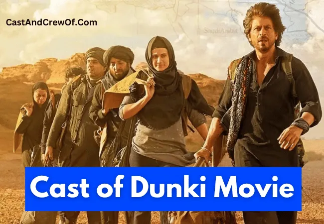 Cast of Dunki Movie